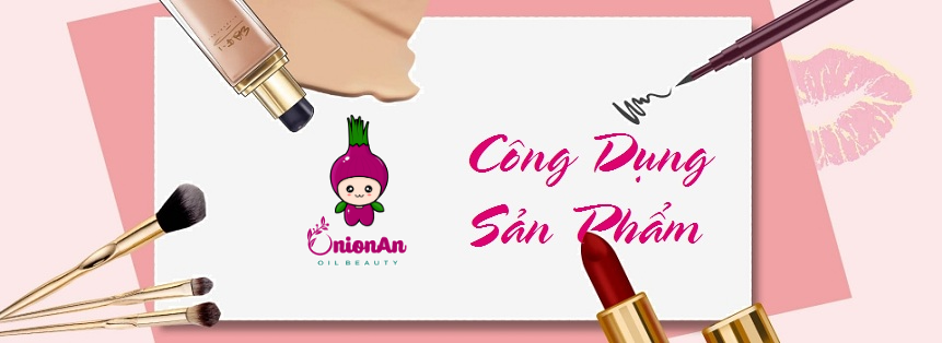 công dụng mỹ phẩm của onionan